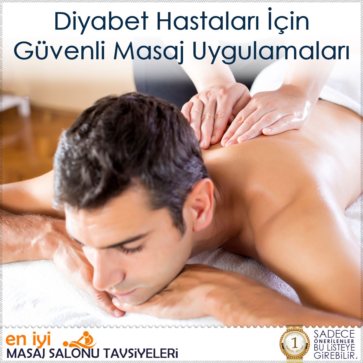 Diyabet Hastaları İçin Güvenli Masaj Uygulamaları : Kapak Görseli
