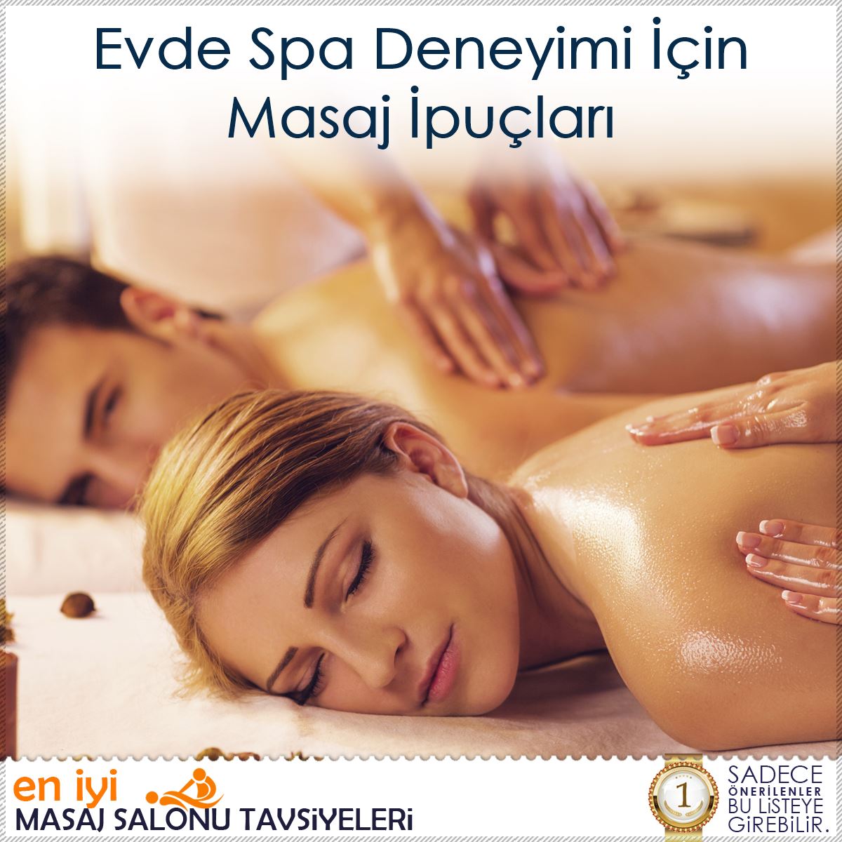 Evde Spa Deneyimi İçin Masaj İpuçları