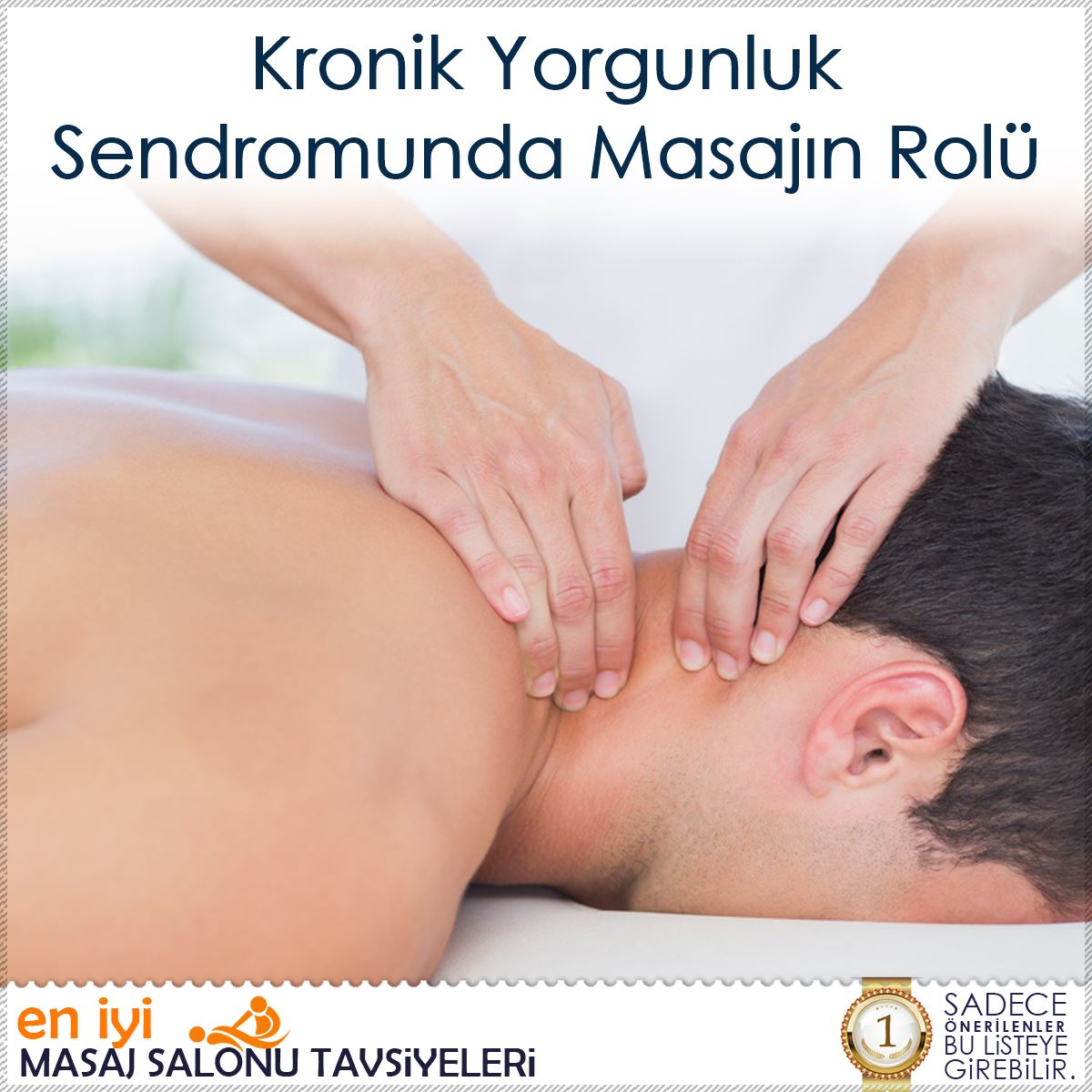 Kronik Yorgunluk Sendromunda Masajın Rolü