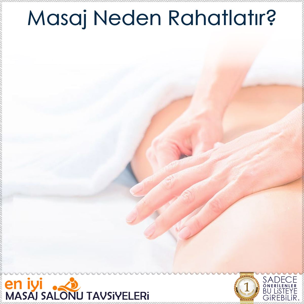 Masaj Neden Rahatlatır?