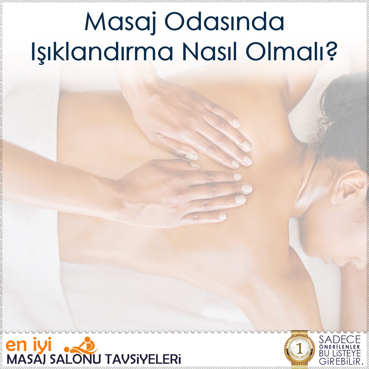 Masaj Odasında Işıklandırma Nasıl Olmalı?