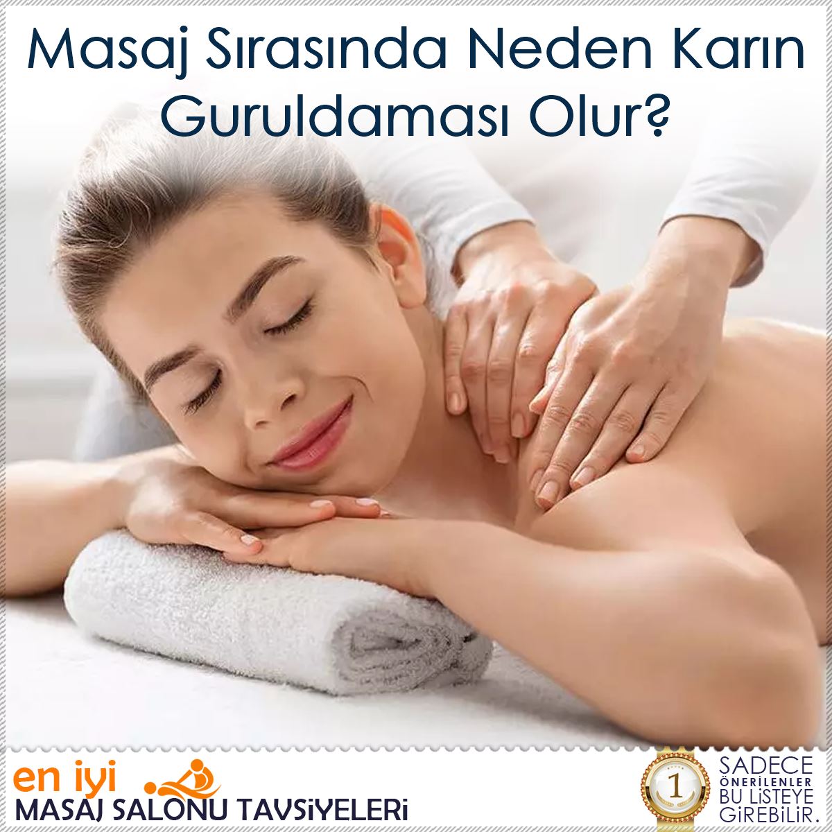 Masaj Sırasında Neden Karın Guruldaması Olur?