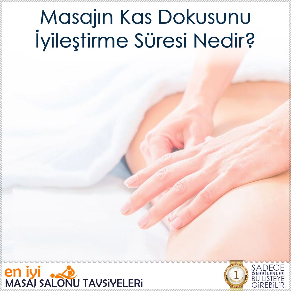 Masajın Kas Dokusunu İyileştirme Süresi Nedir?