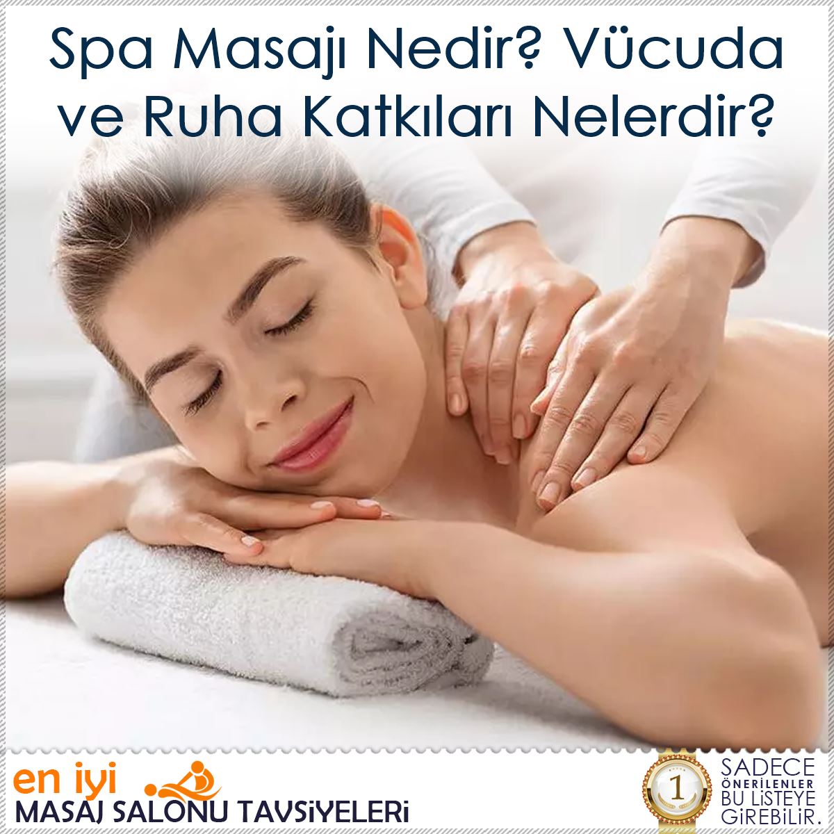 Spa Masajı Nedir? Vücuda ve Ruha Katkıları Nelerdir? : Kapak Görseli