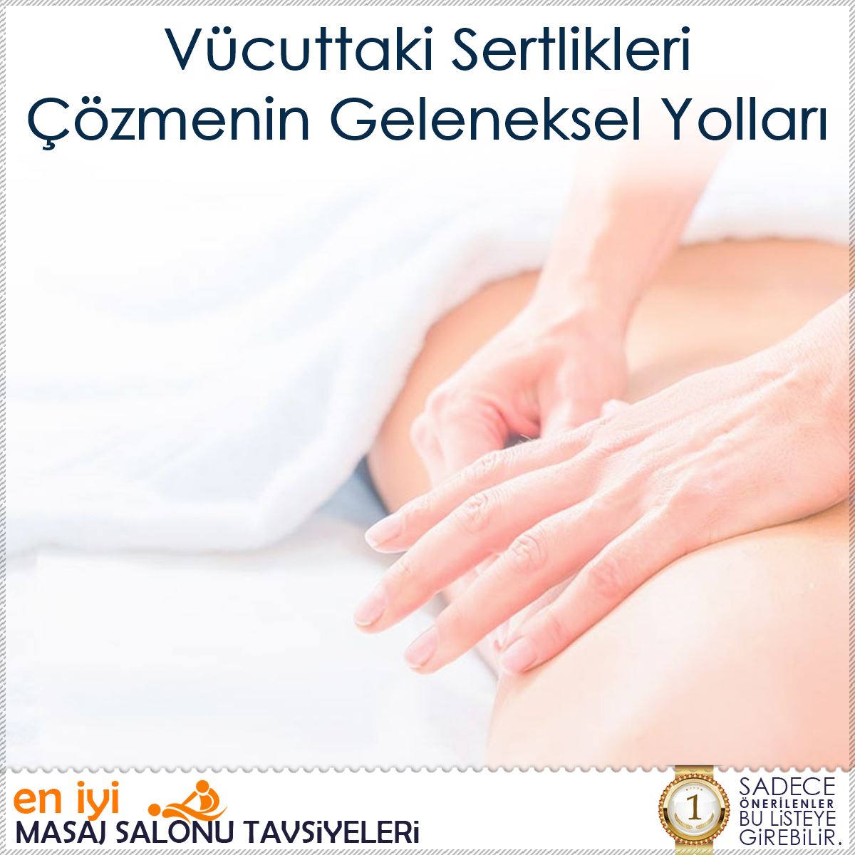 Vücuttaki Sertlikleri Çözmenin Geleneksel Yolları : Kapak Görseli